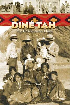 【预售】Dine Tah: My Reservation Days 1923-1939