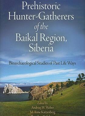 【预售】Prehistoric Hunter-Gatherers of the Baikal Region
