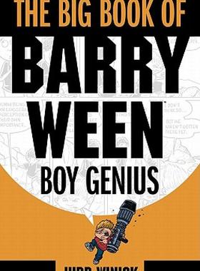 【预售】The Big Book of Barry Ween, Boy Genius