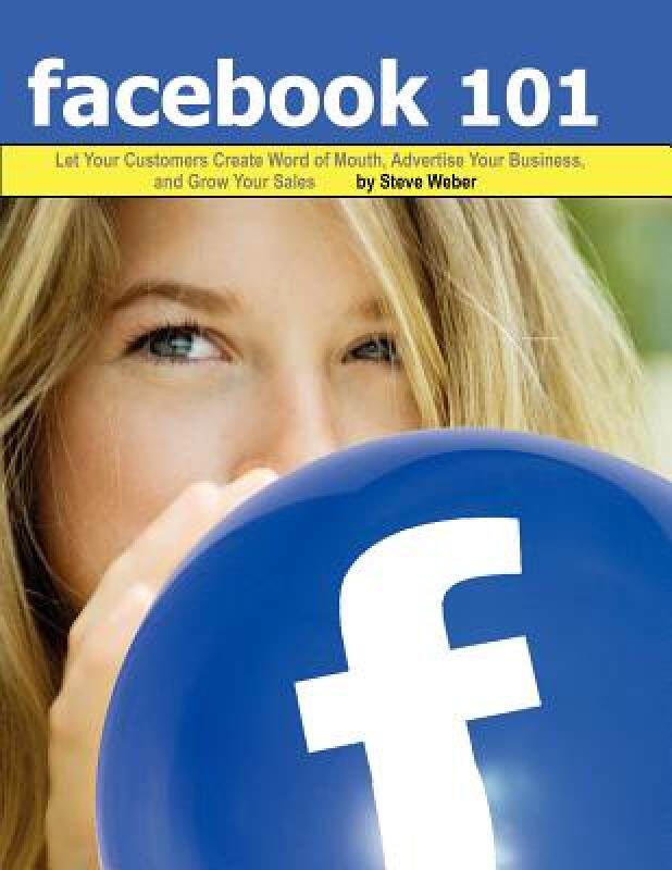 【预售】Facebook 101: Let Your Customers Create Word of