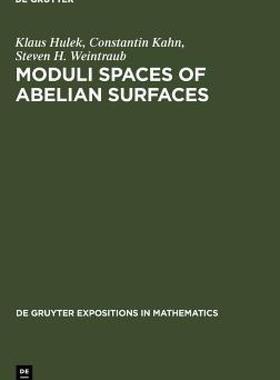 【预售】Moduli Spaces of Abelian Surfaces: Compactification