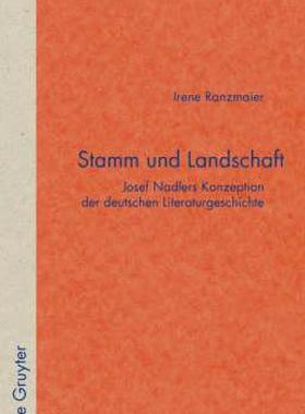 【预售】Stamm Und Landschaft: Josef Nadlers Konzeption Der