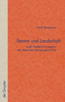 【预售】Stamm Und Landschaft: Josef Nadlers Konzeption Der