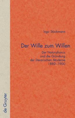 【预售】Der Wille Zum Willen: Der Naturalismus Und Die