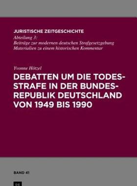 【预售】Debatten Um die Todesstrafe In der Bundesrepublik