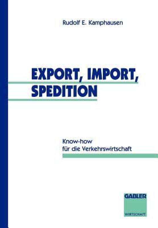 【预售】Export, Import, Spedition: Know-How Fur Die
