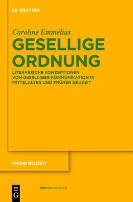 【预售】Gesellige Ordnung: Literarische Konzeptionen Von