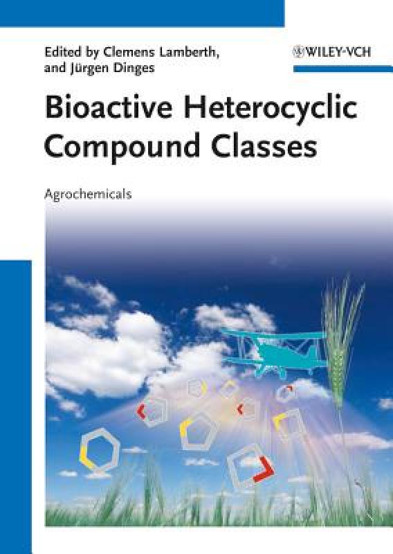 【预售】Bioactive Heterocyclic Compound Classes: