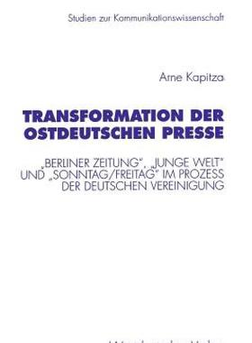 【预售】Transformation Der Ostdeutschen Presse: Berliner