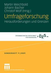 【预售】Umfrageforschung: Herausforderungen Und Grenzen
