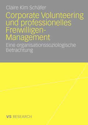 【预售】Corporate Volunteering Und Professionelles