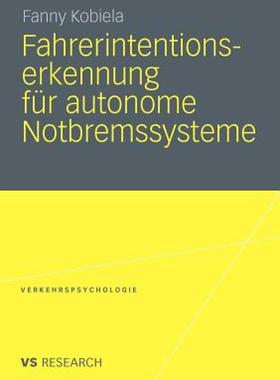 【预售】Fahrerintentionserkennung Fur Autonome