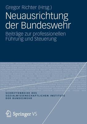 【预售】Neuausrichtung Der Bundeswehr: Beitrage Zur