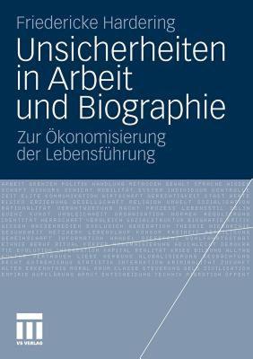 【预售】Unsicherheiten in Arbeit Und Biographie: Zur
