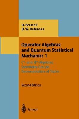 【预售】Operator Algebras and Quantum Statistical Mechanics