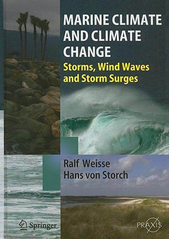 【预售】Marine Climate and Climate Change: Storms, Wind