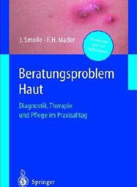 【预售】Beratungsproblem Haut: Diagnostik, Therapie Und
