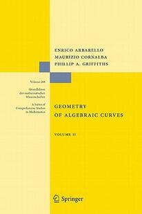 现货 Geometry of Algebraic Curves: Volume II with a