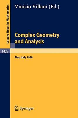 【预售】Complex Geometry and Analysis: Proceedings of the