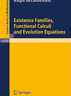 【预售】Existence Families, Functional Calculi and Evolution