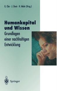 【预售】Humankapital Und Wissen: Grundlagen Einer