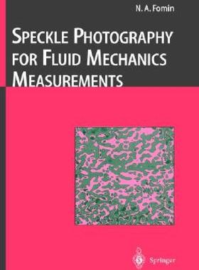 【预售】Speckle Photography for Fluid Mechanics