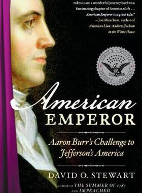 【预售】American Emperor: Aaron Burr's Challenge to