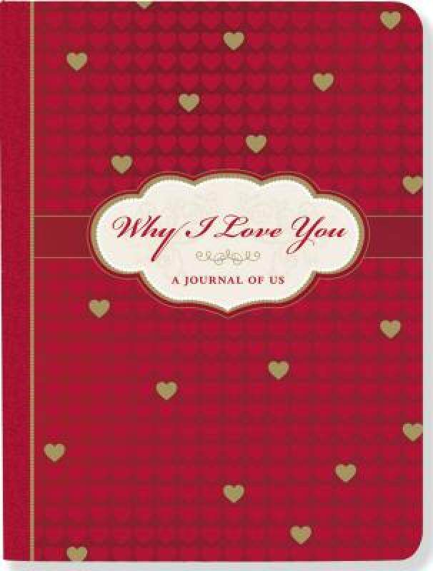 【预售】Why I Love You: A Journal of Us