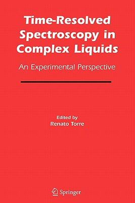 【预售】Time-Resolved Spectroscopy in Complex Liquids: An