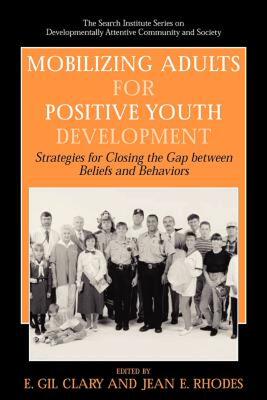 【预售】Mobilizing Adults for Positive Youth Development: