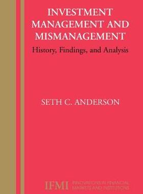 【预售】Investment Management and Mismanagement: History