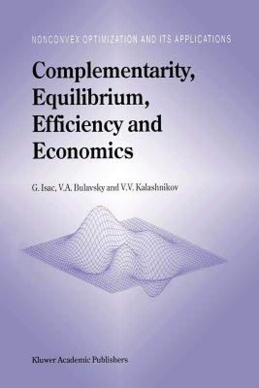 【预售】complementarity, equilibrium, efficiency and