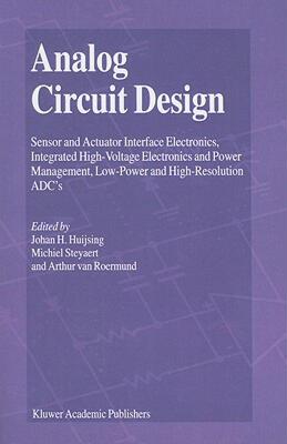 【预售】Analog Circuit Design: Sensor and Actuator Interface