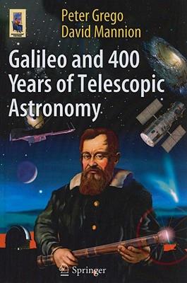 【预售】Galileo and 400 Years of Telescopic Astronomy