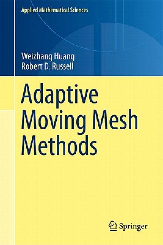 【预售】Adaptive Moving Mesh Methods