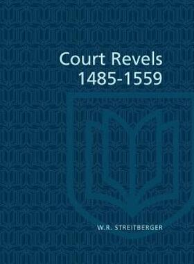 【预售】Court Revels, 1485-1559