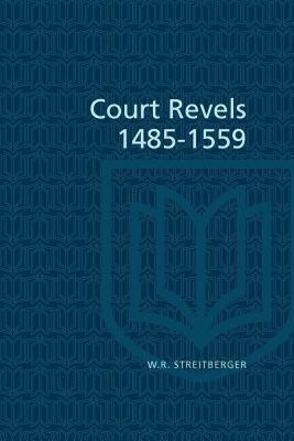 【预售】Court Revels, 1485-1559