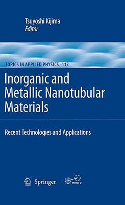 【预售】Inorganic and Metallic Nanotubular Materials: Recent