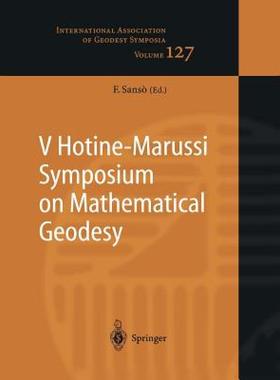 【预售】V Hotine-Marussi Symposium on Mathematical Geodesy: