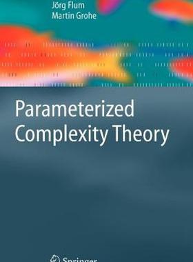 【预售】Parameterized Complexity Theory