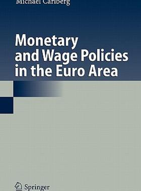 【预售】Monetary and Wage Policies in the Euro Area