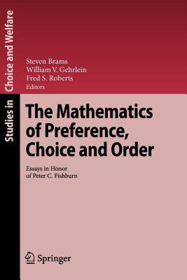 【预售】The Mathematics of Preference, Choice and Order: