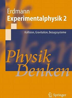 【预售】Experimentalphysik 2: Kollision, Gravitation