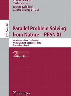 【预售】Parallel Problem Solving from Nature - PPSN XI: 11th