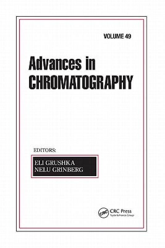 【预售】Advances in Chromatography, Volume 49
