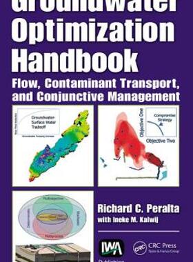 【预售】Groundwater Optimization Handbook: Flow, Contaminant