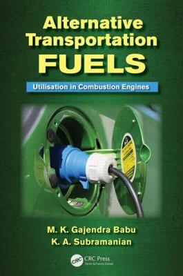 【预售】Alternative Transportation Fuels: Utilisation in