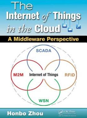 【预售】The Internet of Things in the Cloud: A Middleware