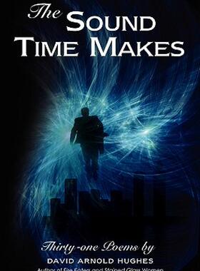 【预售】The Sound Time Makes: Thirty-One Poems