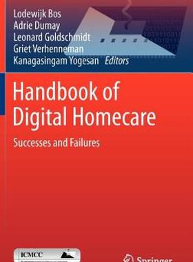 【预售】Handbook of Digital Homecare: Successes and